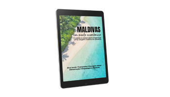 EBOOK MALDIVAS BLOG - MALDIVAS EM MODO ECONÔMICO: TUDO QUE VOCÊ PRECISA SABER